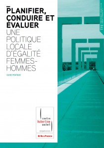 Guide Planifier conduire et évaluer une politique locale d'égalité femmes-hommes